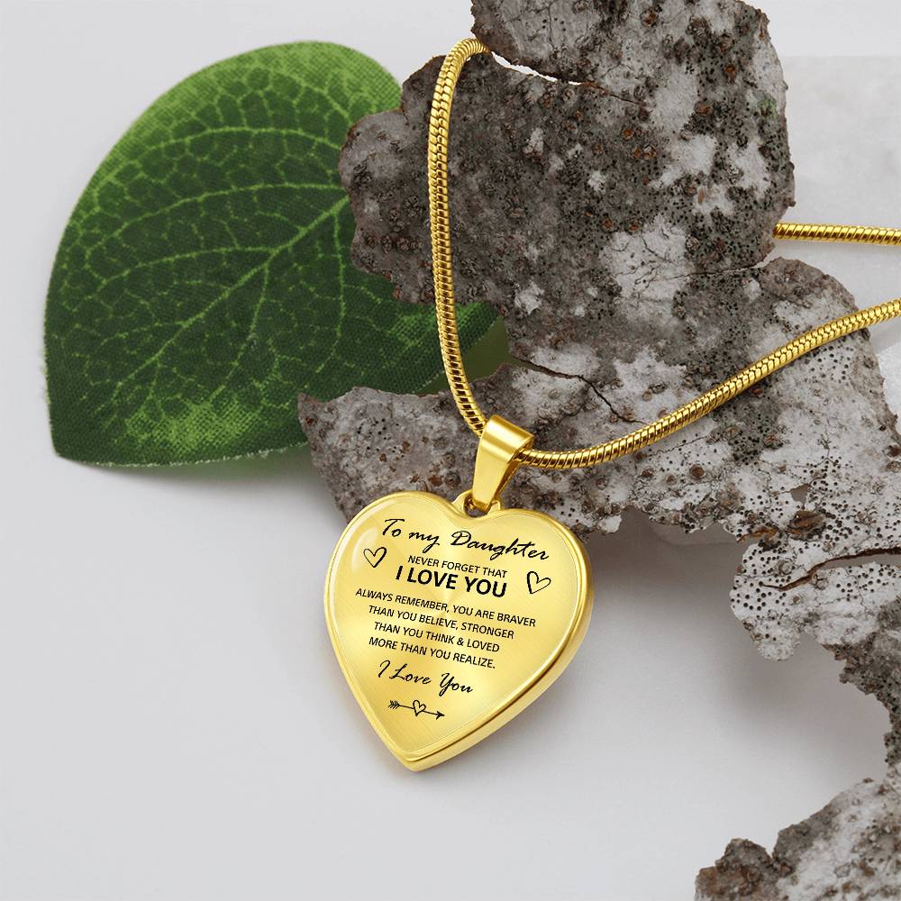 To my Daughter - “Never forget that I love you”, heart necklace - Gold