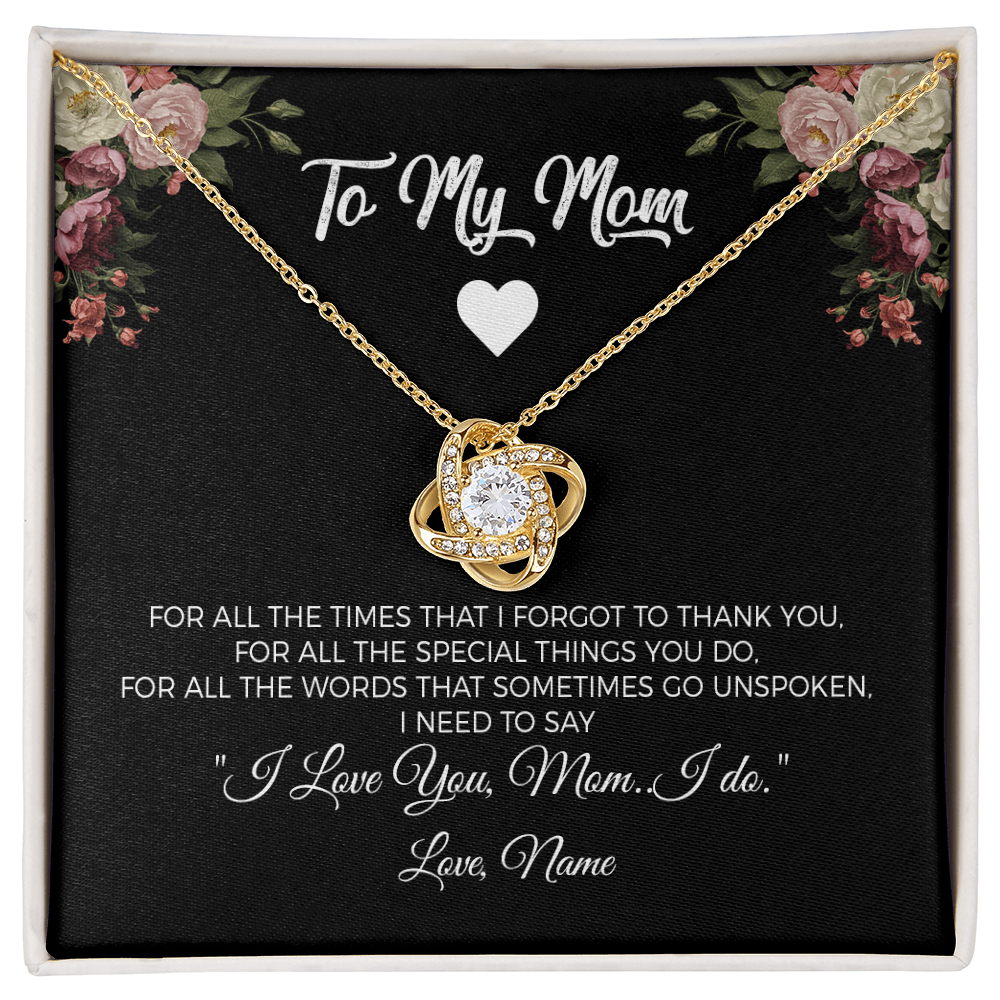 To my Mom - For all the special things you do