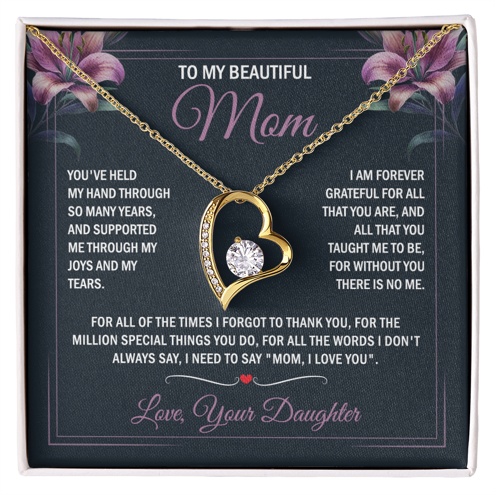 To My Beautiful Mom - Joy & Tears - Heart Necklace