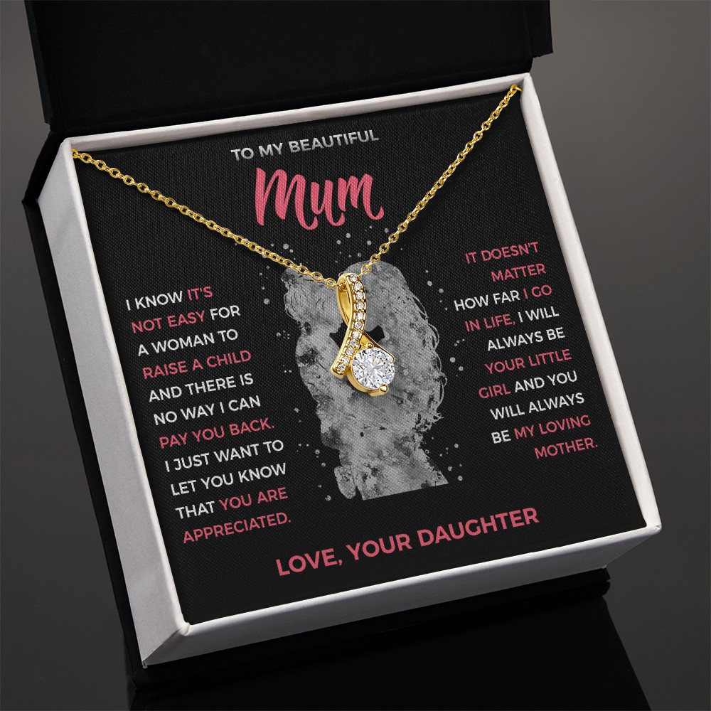 To My Loving Mum - Pendant Necklace from Daughter