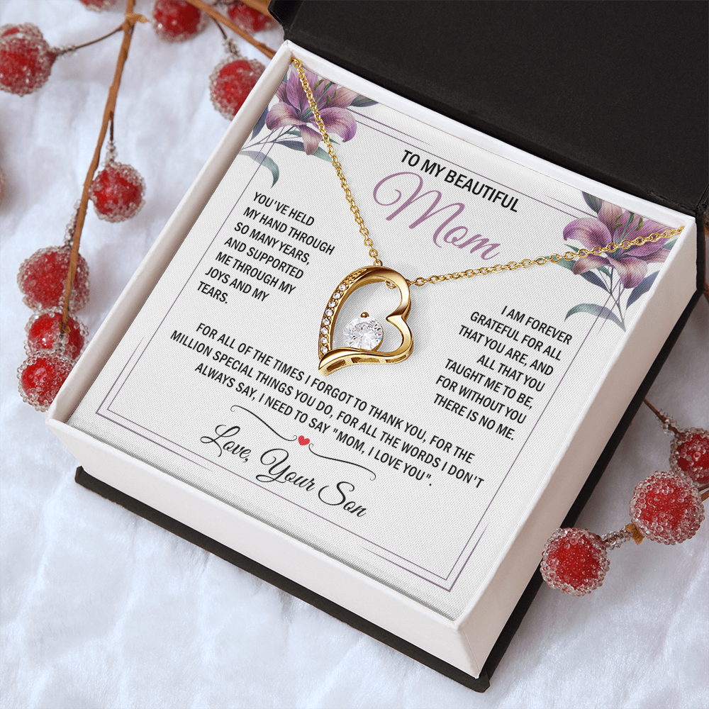 To My Mom - Without You There is No Me - Heart Necklace