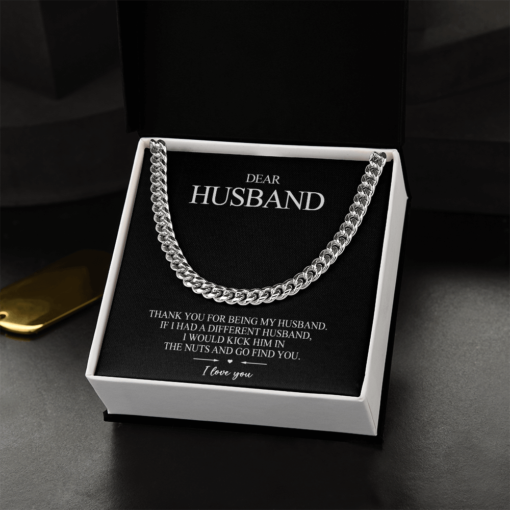 To my Husband - Thank you for being my husband