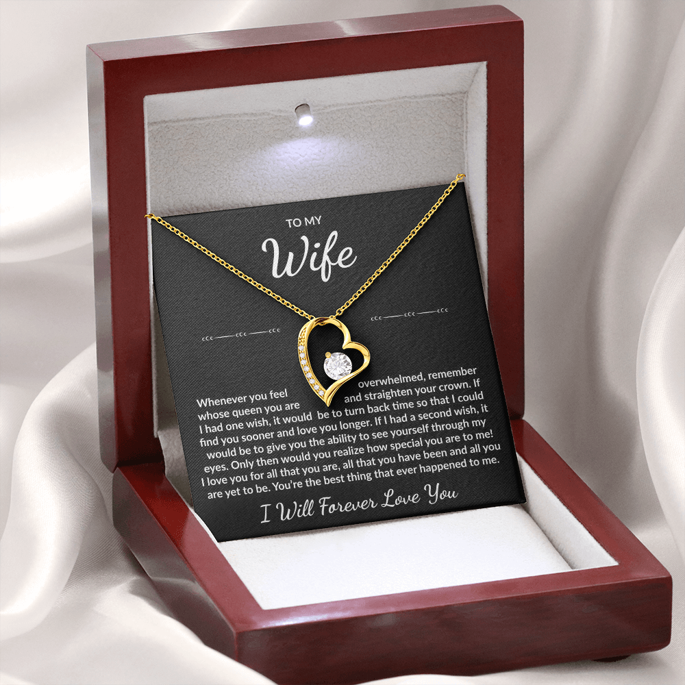 To My Wife - I will forever love you