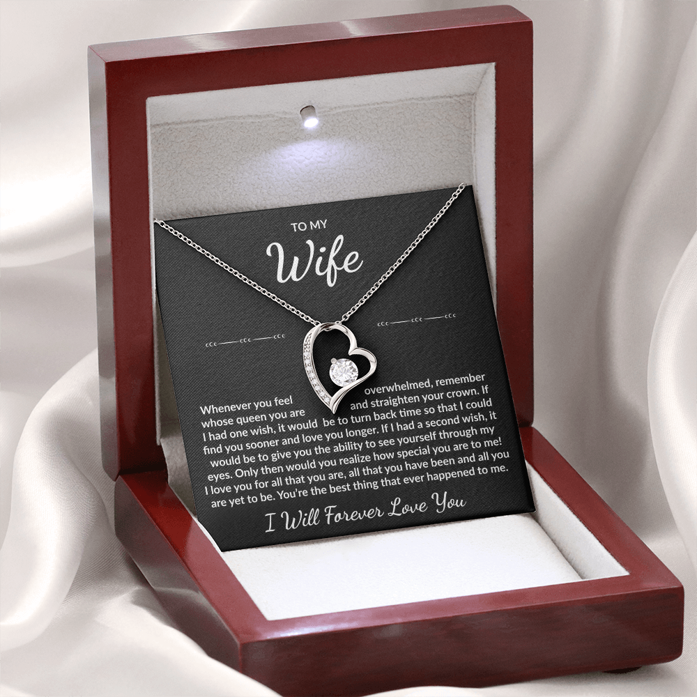 To My Wife - I will forever love you