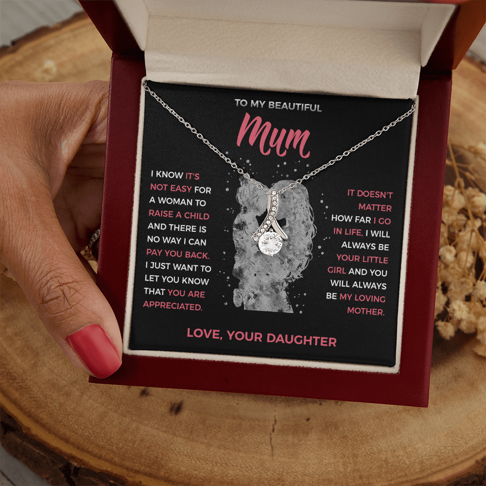 To My Loving Mum - Pendant Necklace from Daughter