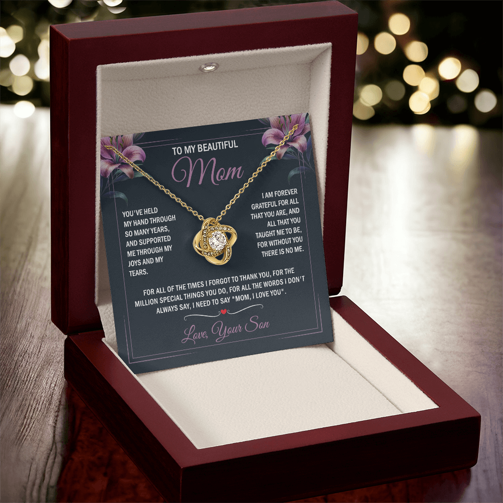 To My Mom - Joy & Tears - Knot Necklace