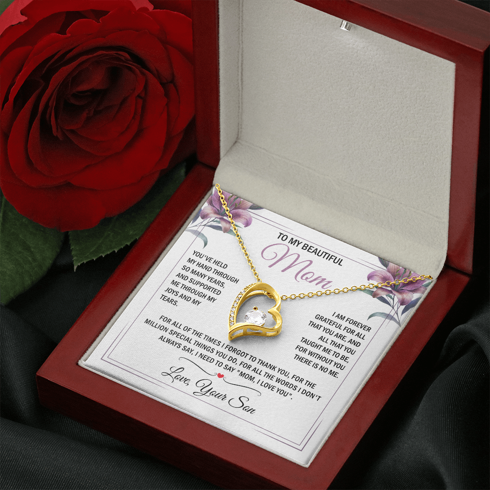 To My Mom - Without You There is No Me - Heart Necklace