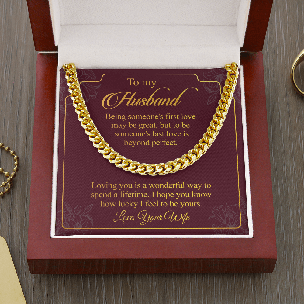 To my Husband - The most wonderful way to spend a lifetime