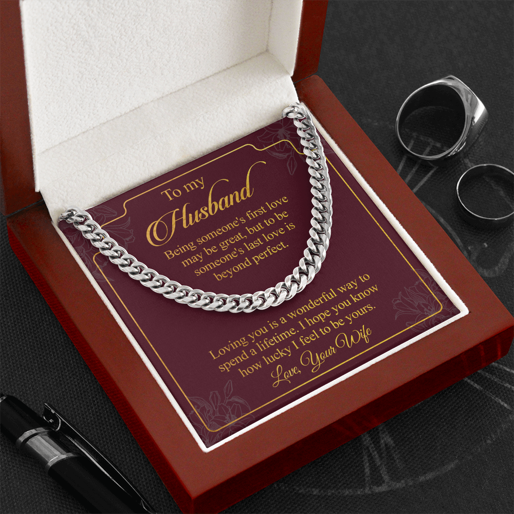 To my Husband - The most wonderful way to spend a lifetime