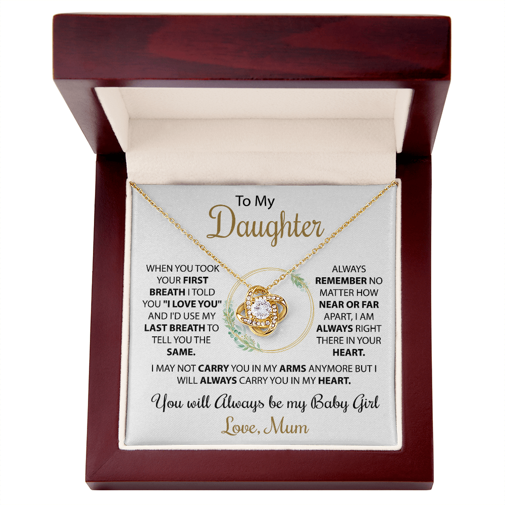 To My Daughter - Your First Breath - Love, Mum
